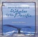 Relax to Whales of the Pacific by Various Artists [Audio CD] Various Artists