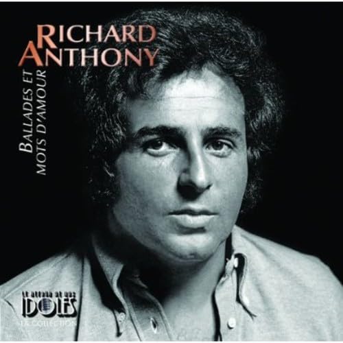 Ballades et mots d'amour [Audio CD] Richard Anthony