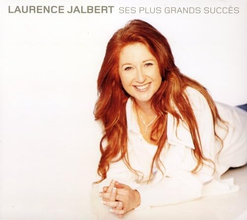 Ses Plus Grands Succes [Audio CD] Laurence Jalbert