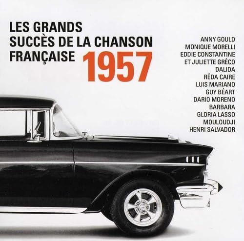 Les grands succès de la chanson française 1957 [Audio CD] Variés / Various