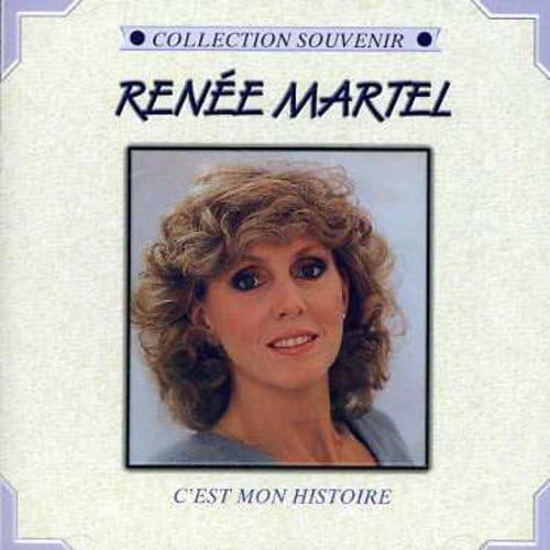 C'est Mon Histoire by Renee Martel (2006-06-06) [Audio CD] Renee Martel