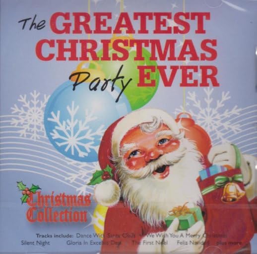 Greatest Christmas Party Ever [Audio CD] Greatest Christmas Party Ever