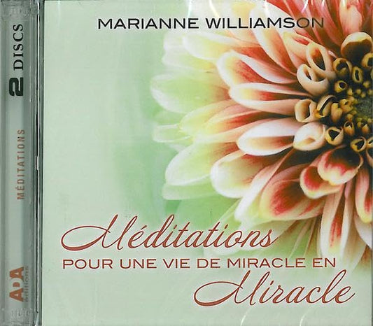 CD MEDITATIONS POUR UNE VIE DE MIRACLE EN MIRACLE [Audio CD] WILLIAMSON,MARIANNE