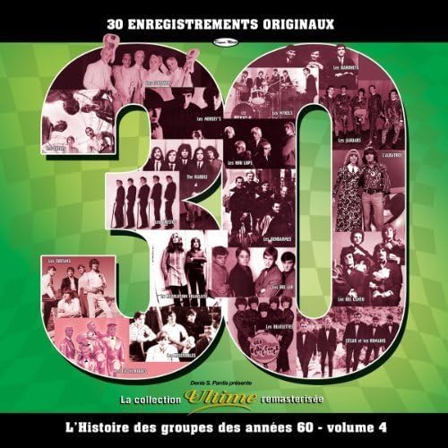 Histoire Des Groupes Des Annees 60 4 by Histoire Des Groupes Des Annees 60 (2010-02-09) [Audio CD]