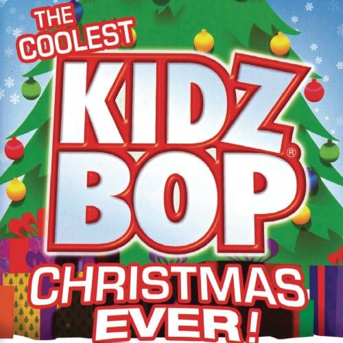 Coolest Kidz Bop Christmas Ever [Audio CD] Kidz Bop Kids