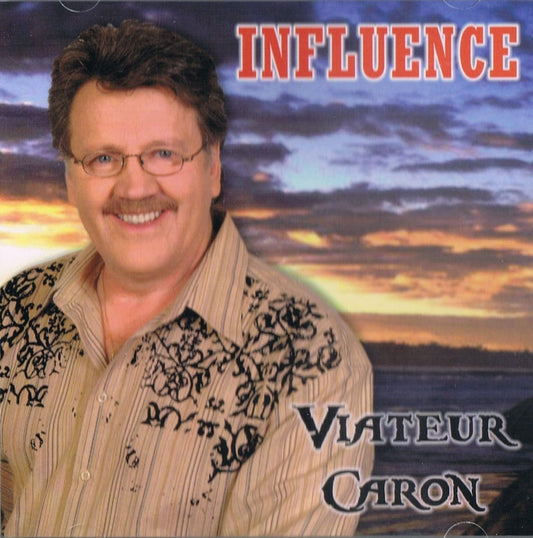 Viateur Caron - Influence [Audio CD] Viateur Caron