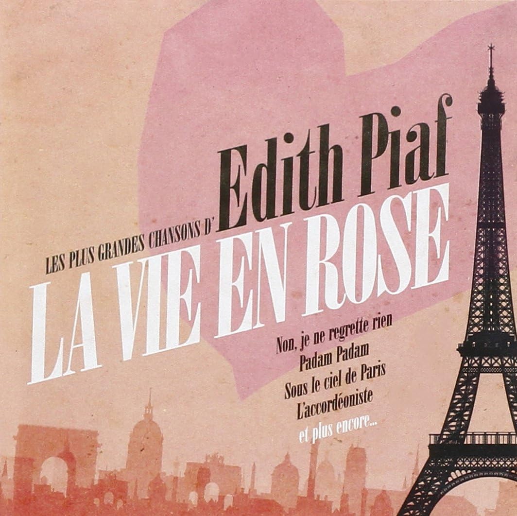 REFLECTIONS - EDITH PIAF: LA VIE EN ROSE [Audio CD] REFLECTIONS