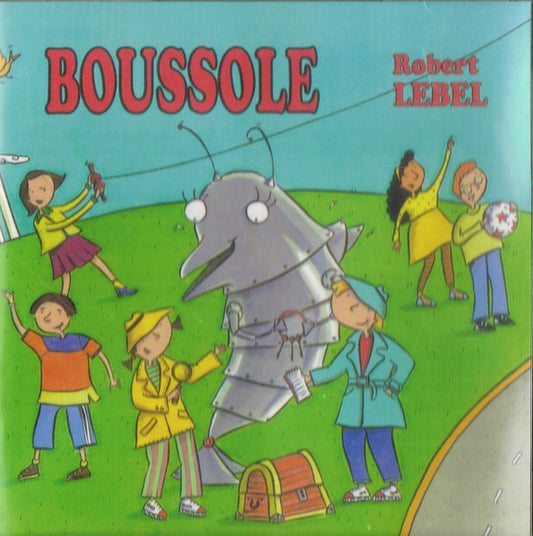 Boussole avec Robert Lebel [Audio CD] Robert Lebel