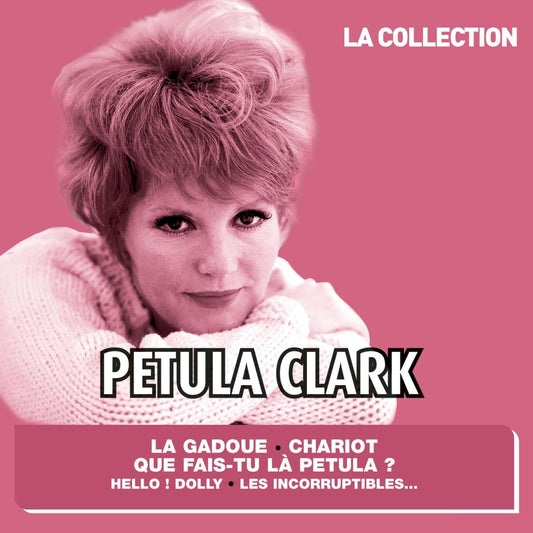 La Collection [Audio CD] Clark, Petula