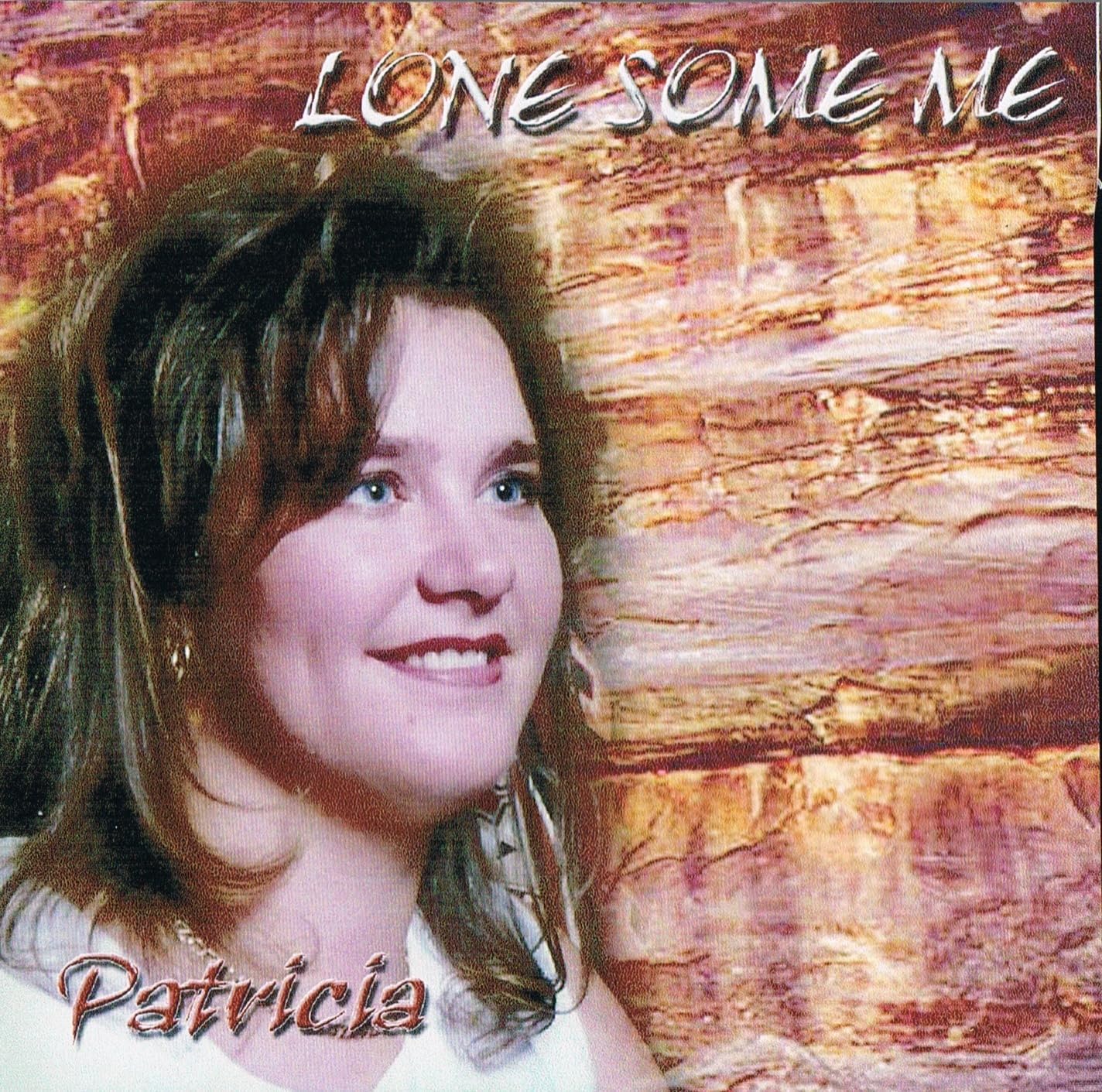 Patricia Caron - Lonesome Me [Audio CD] Patricia Caron