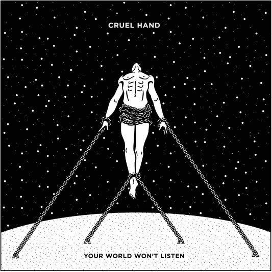 Your World Won'T Listen [Audio CD] Cruel Hand