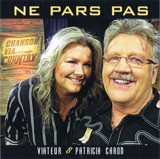 Viateur Caron & Patricia Caron - Ne Pars Pas (Edition 2024, incluant 24 Succes) [Audio CD] Viateur Caron & Patricia Caron