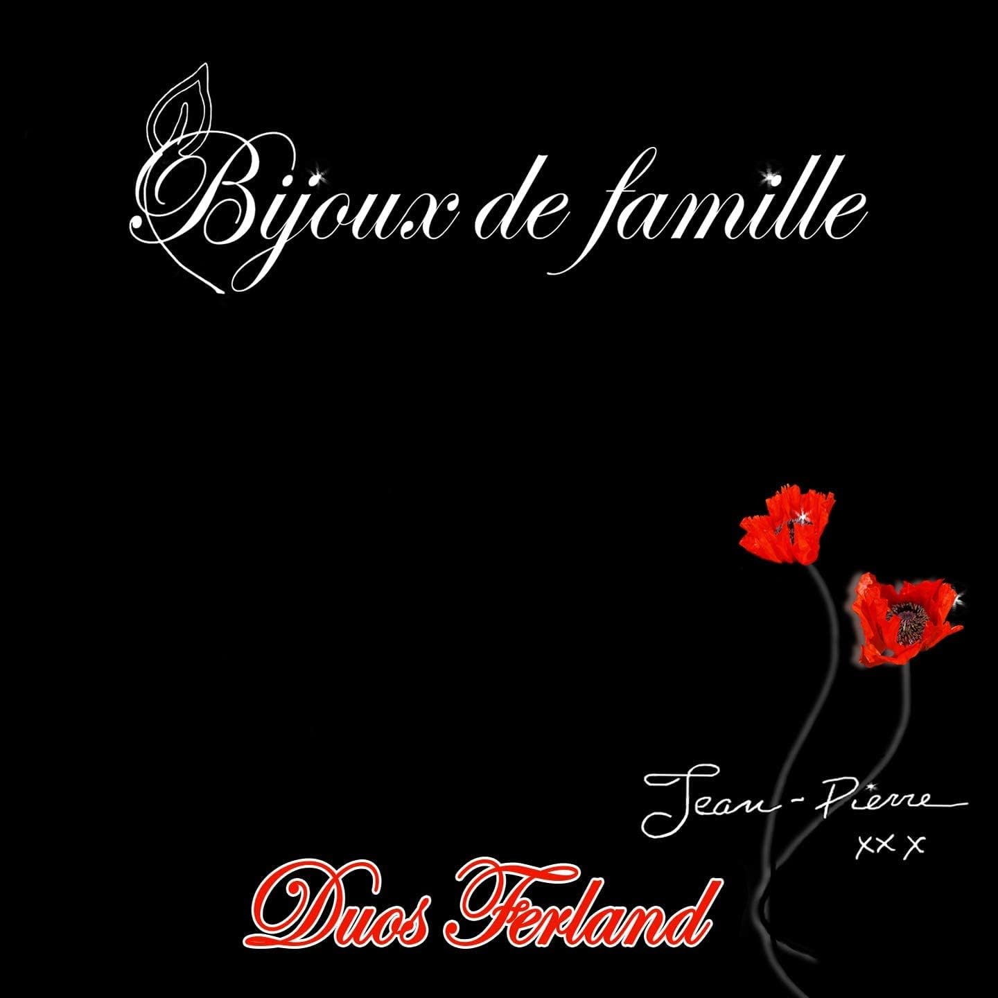 Bijoux de Famille (Duos Ferland) [audio CD] Jean-Pierre Ferland