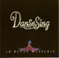 Danse Sing 1930-2000/ la revue musicale [Audio CD] Danse Sing