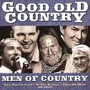 Good Old Country: Men of Country [Audio CD] Various Artists