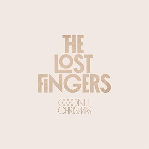 Coconut Christmas [Audio CD] The Lost Fingers