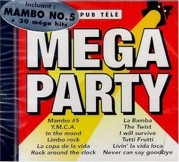 Mega Party / Medley of Swing the mood - Medley Disco - Medley Rock'N Twist [Audio CD] Mega Party Band
