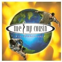 International [Audio CD Like New/Comme Neuf] Me & My Cousin