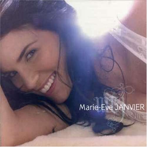 Marie-Eve Janvier [Audio CD] Janvier/ Marie-Eve