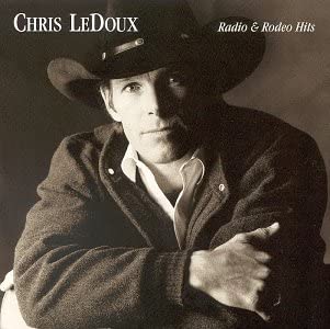 Radio & Rodeo Hits [Audio CD] Chris Ledoux