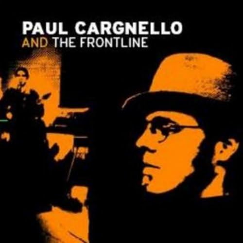 LIVE AU VA ET VIENT [Audio CD] Paul Cargnello and the Frontline