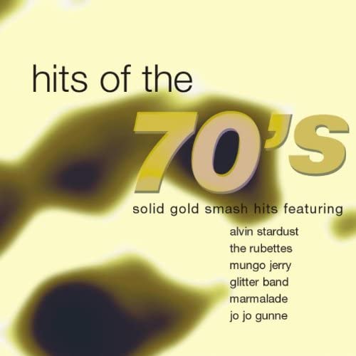 Hits of the 70's Solid Gold Smash Hits [Audio CD] Hits of the 70's Solid Gold Smash Hits