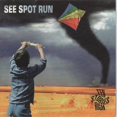 Ten Stories High [Audio CD] See Spot Run