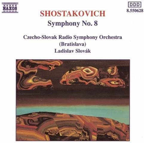 Symphony No. 8 Op. 65 [Audio CD] SHOSTAKOVICH,DIMITRI; Shostakovich and LADISLAV SLOVAK