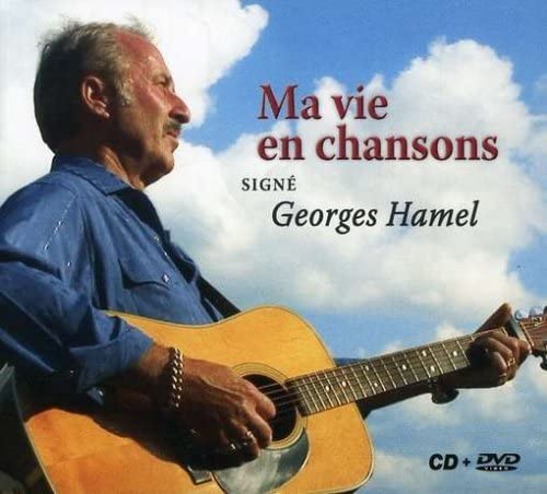 Ma Vie En Chansons...Signe (CD+DVD) by Georges Hamel [Audio CD] Georges Hamel