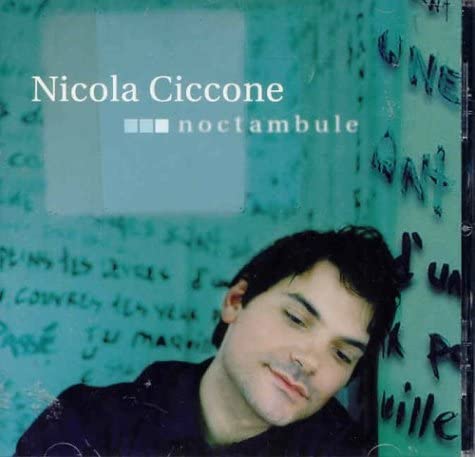 Noctambule [Audio CD] Ciccone/ Nicola