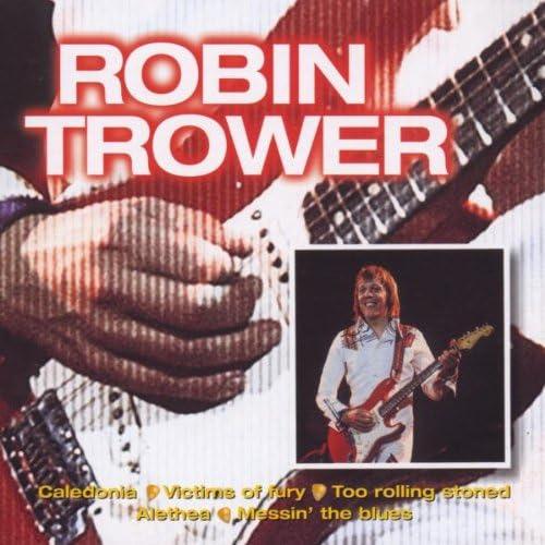 Guitar Legends [Audio CD] Trower, Robin