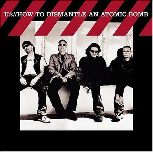 How To Dismantle An Atomic Bomb [Audio CD] U2