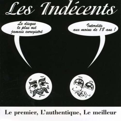 Premier Authentique Meilleur [Audio CD] Indecents