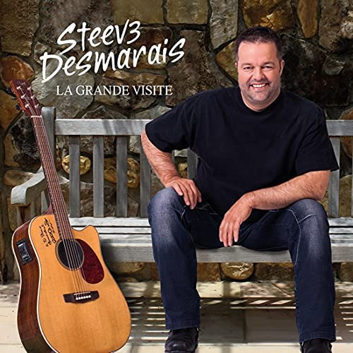La Grande Visite [Audio CD] Steeve Desmarais