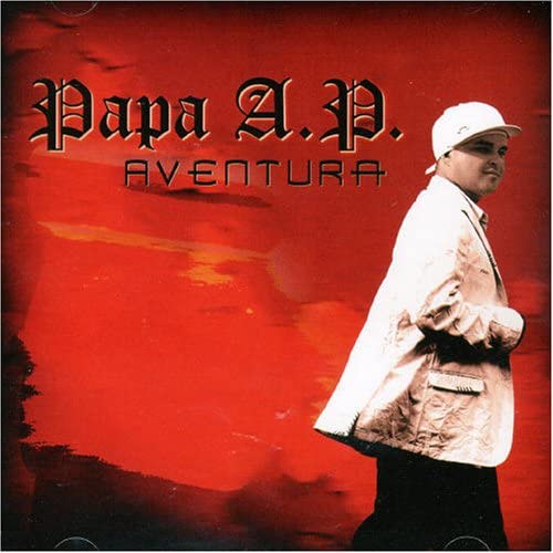 Aventura [Audio CD] Papa A.P.