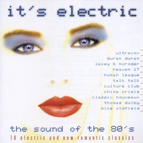 It's Electric: the Sound of the 80's [Audio CD] Various Artists