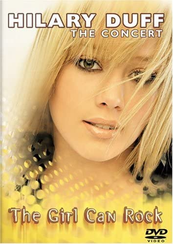 HILARY DUFF - THE GIRL CAN ROCK [DVD]