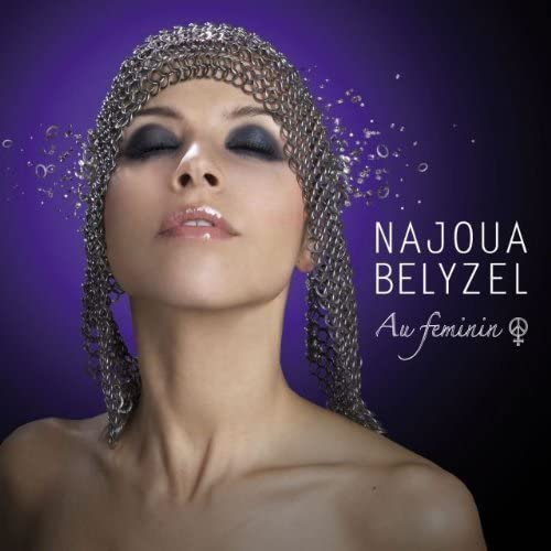 Au Feminin [Audio CD] Belyzel/ Najoua