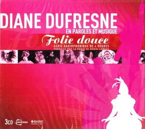 Folie Douce En Paroles Et Musique [Audio CD] Diane Dufresne