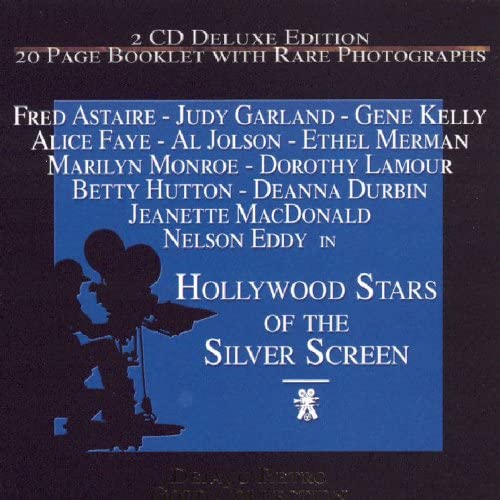 Hollywood Stars of the Silver Screen [Audio CD] Various Artists