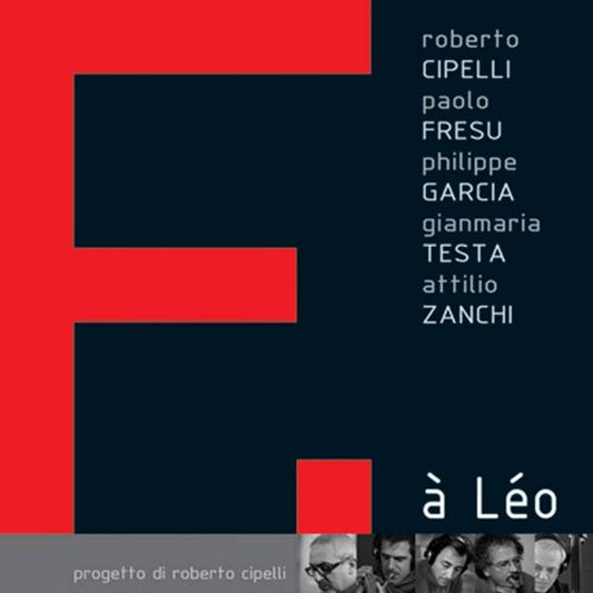 F a Leo [Audio CD] Cipelli, Roberto