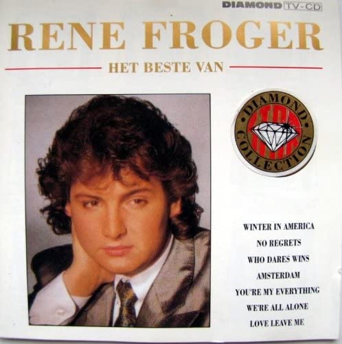 Het Beste Van (The Best Of) [Audio CD] Rene Froger