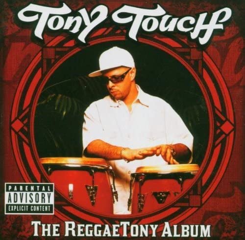 Reggaetony Album [Audio CD] Tony Touch