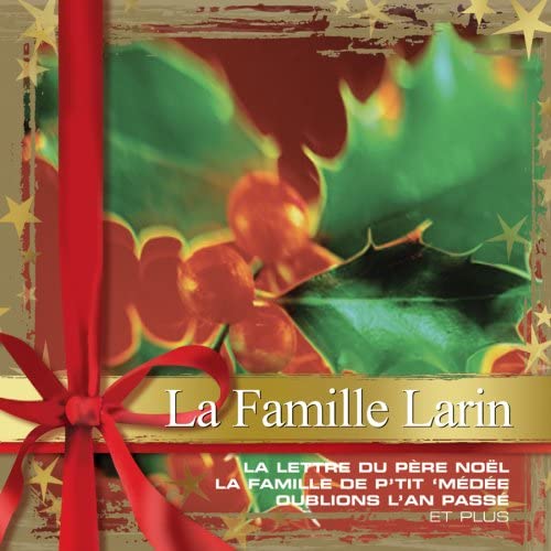Collections De Noel [Audio CD] Famille Larin/ La