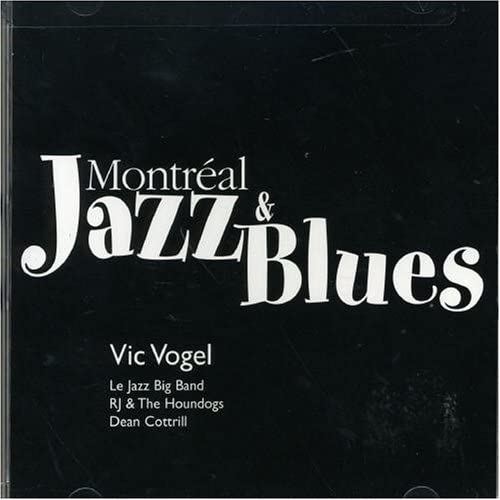 Montreal Jazz And Blues [Audio CD]