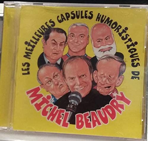 Les Meilleurs Moments De (Fr) [Audio CD] Beaudry/ Michel