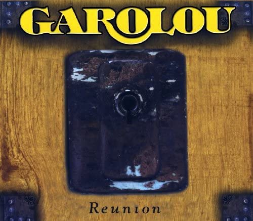 Reunion (Live, en Spectacle) [Audio CD] Garolou