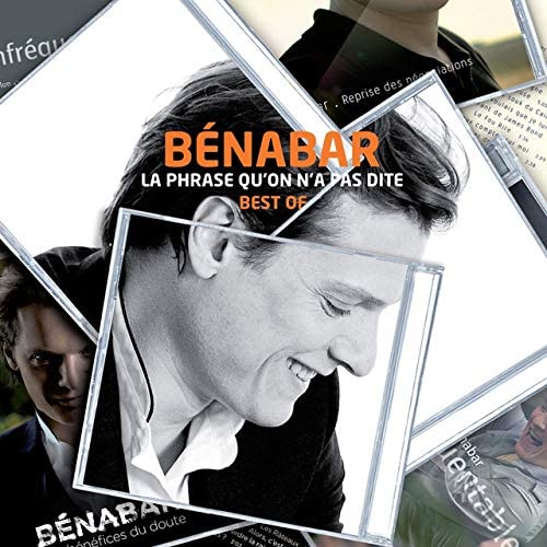 La Phrase qu'on n'a pas dite / Best of [Audio CD] Benabar