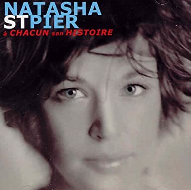 À chacun son histoire [Audio CD]  Natasha St. Pier