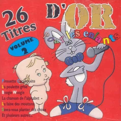26 Titres D'or 2 [Audio CD] Varies Enfants